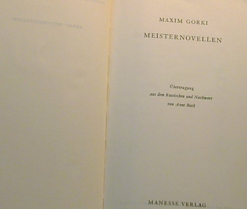Meisternovellen Maxim Gorki