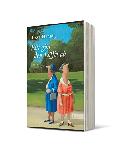 Elli gibt den Löffel ab (0): Roman