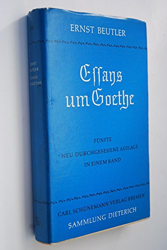 Essays um Goethe.