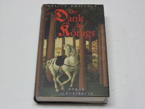 Der Dank des Königs : Roman.