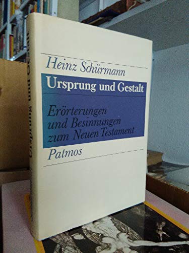 Ursprung und Gestalt