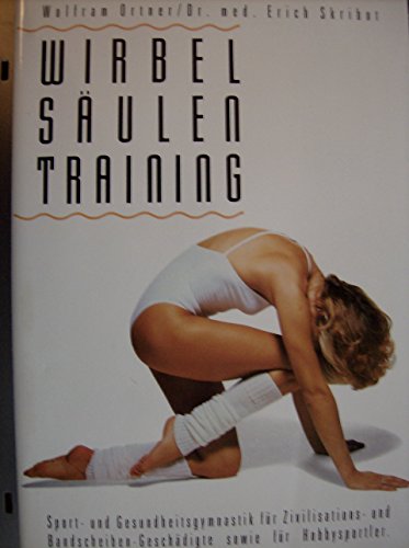 Wolfram Ortner: Wirbelsäulentraining