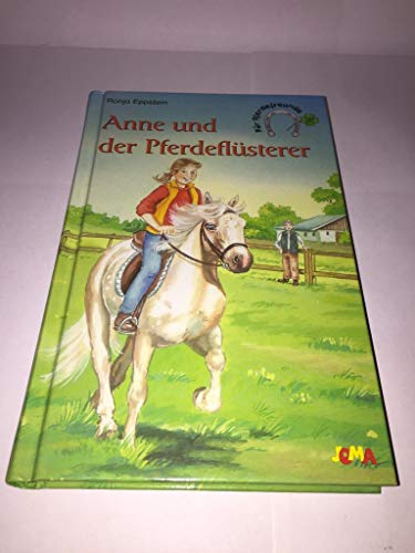 Anne und der Pferdeflüsterer