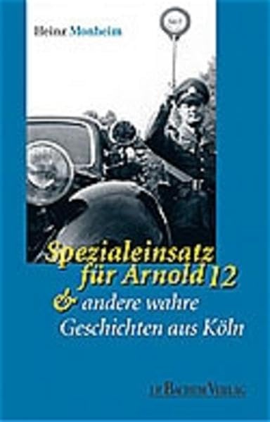 Spezialeinsatz für Arnold 12 und andere Geschichten