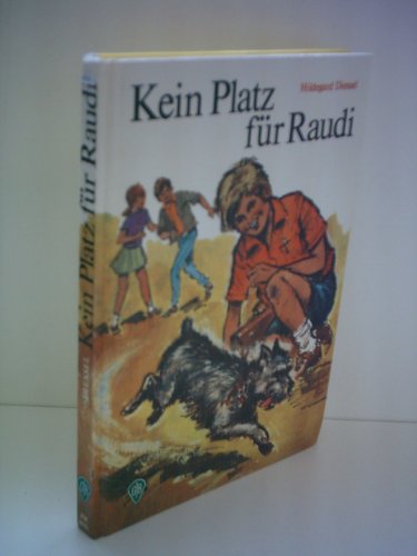 Kein Platz für Raudi.