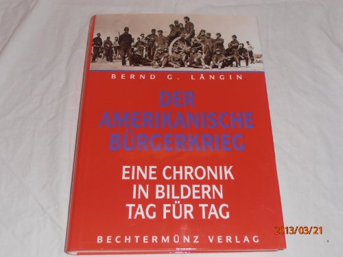Der amerikanische Bürgerkrieg
