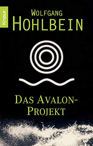 Das Avalon-Projekt: Roman