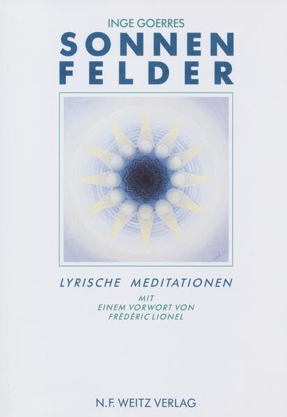 Sonnenfelder: Lyrische Meditationen