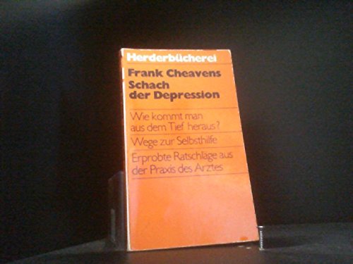 Schach der Depression. Wege zur Selbsthilfe.