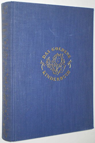 Das Goldene Kinderbuch. Kurzweilige Erzählungen und Schwänke