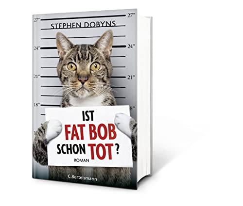 Ist Fat Bob schon tot?: Roman