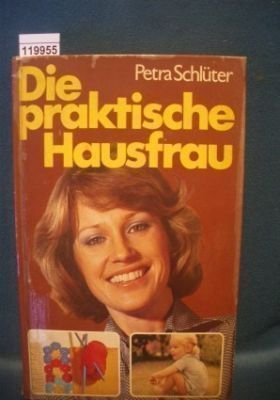 Die praktische Hausfrau