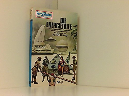 Perry Rhodan Planetenromane, Band 206: Die Energiefalle