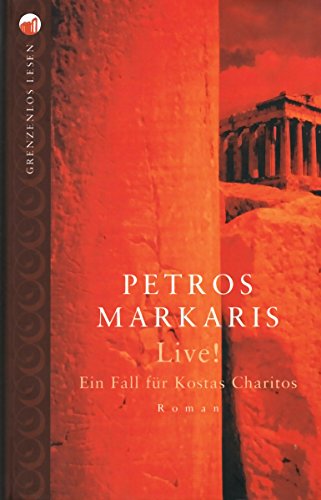 Live! Ein Fall für Kostas Charitos. [Hardcover]
