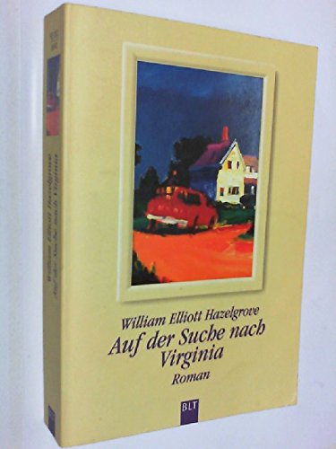 Auf der Suche nach Virginia. BLT 92010 ; 9783404920105