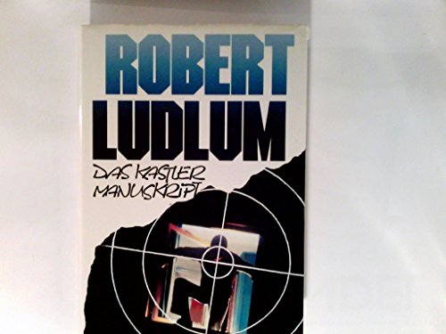 Das Kastler Manuskript - Roman
