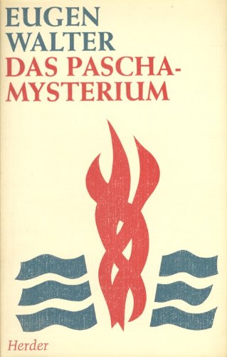 Das Pascha-Mysterium