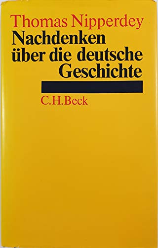 Nachdenken über die deutsche Geschichte