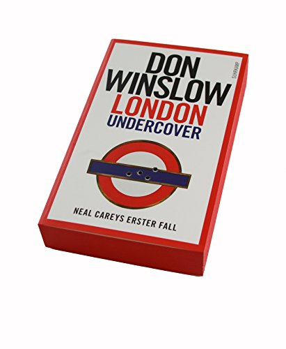 London Undercover: Neal Careys erster Fall (Neal-Carey-Serie)