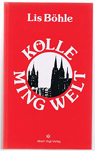 Kölle, ming Welt. Federzeichn. Renate Triltsch