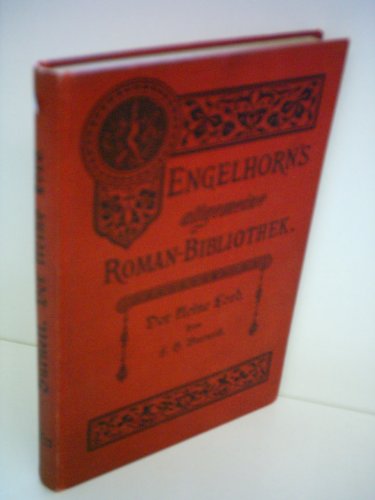 Frances H. Burnett: Der kleine Lord [in: Engelhorns Allgemeine Romanbibliothek; Vierter Jahrgang, Band 23]