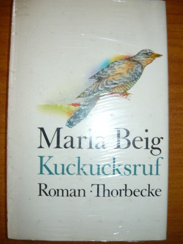 Kuckucksruf: Roman