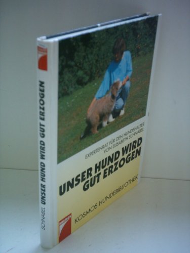 Unser Hund wird gut erzogen