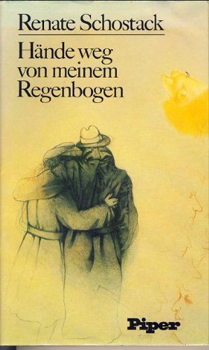 Hände weg von meinem Regenbogen