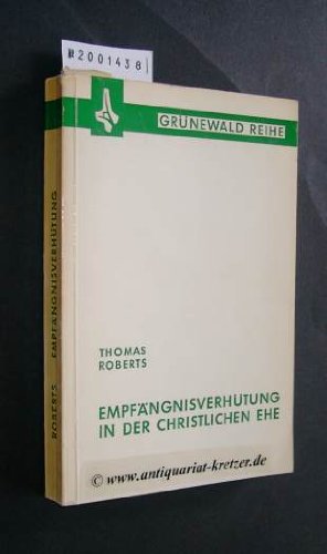 Empfängnisverhütung in der christlichen Ehe