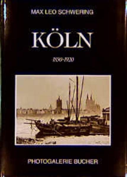 Köln 1850-1920 (Fotogalerie)