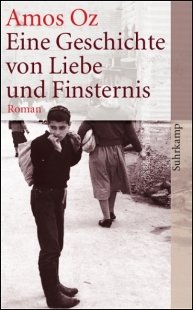 Eine Geschichte von Liebe und Finsternis