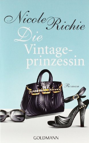 Die Vintage-Prinzessin: Roman