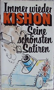 Immer wieder Kishon, Seine schönsten Satieren.