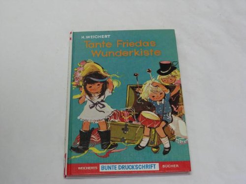 Tante Friedas Wunderkiste
