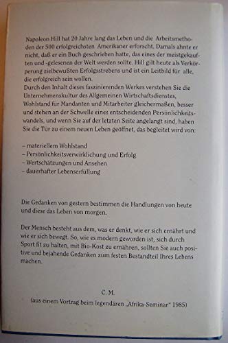 Denke nach und werde reich. Die Erfolgsgesetze und ihre Nutzanwendung