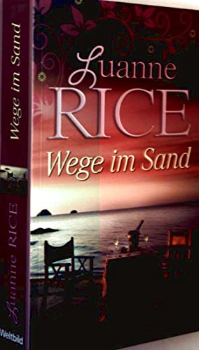 Wege im Sand : Roman.
