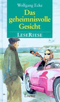 Das geheimnisvolle Gesicht