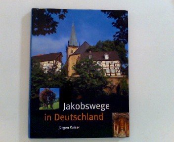 Jakobswege in Deutschland.