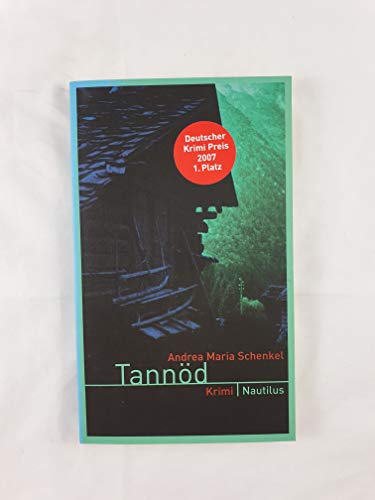 Tannöd : Kriminalroman.