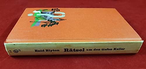 Rätsel um den tiefen Keller [Taschenbuch] by Enid Blyton