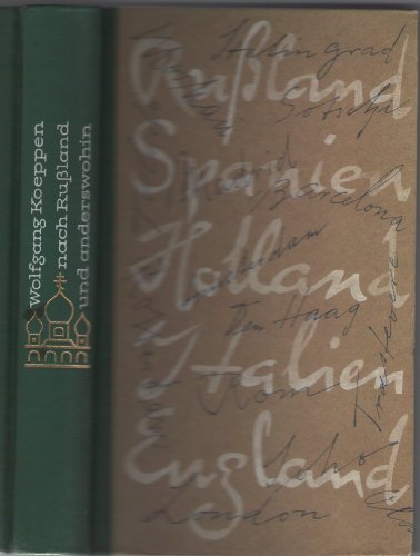 Nach Russland und anderswohin