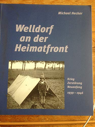 Welldorf an der Heimatfront
