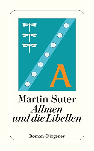 Allmen und die Libellen. Roman