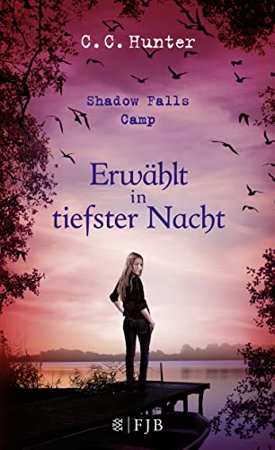Shadow Falls Camp - Erwählt in tiefster Nacht