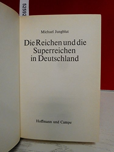 Die Reichen und die Superreichen in Deutschland