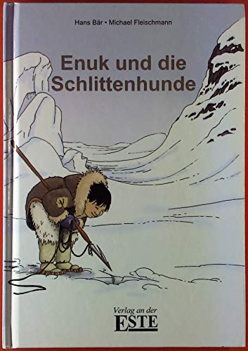 Enuk und die Schlittenhunde.