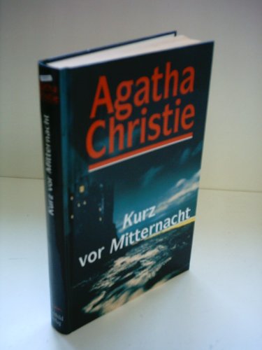 Agatha Christie: Kurz vor Mitternacht