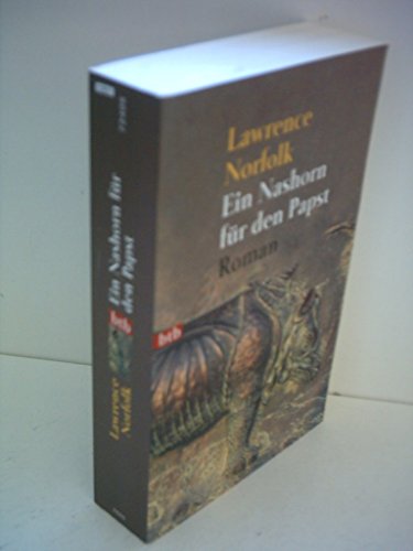 Ein Nashorn für den Papst: Roman