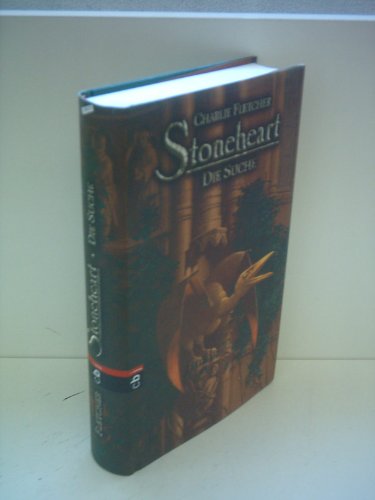 Charlie Fletcher: Stoneheart - Die Suche