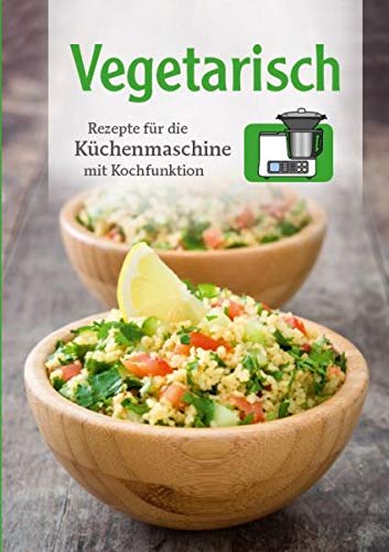 Thermoküche - Vegetarisch
